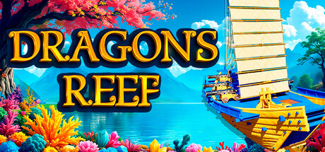龙礁 v1.2（Dragons Reef）免安装中文版-87软件库｜绿色软件+破解游戏下载站