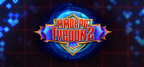 MMORPG大亨2 v0.22.0（MMORPG Tycoon 2）免安装中文版-87软件库｜绿色软件+破解游戏下载站