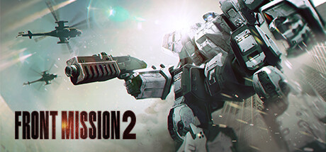 前线任务2 重制版 v1.1.1（Front Mission 2: Remake）免安装中文版-87软件库｜绿色软件+破解游戏下载站