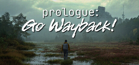 序章：重返往昔！Build.21127621（Prologue Go Wayback!）免安装中文版-87软件库｜绿色软件+破解游戏下载站