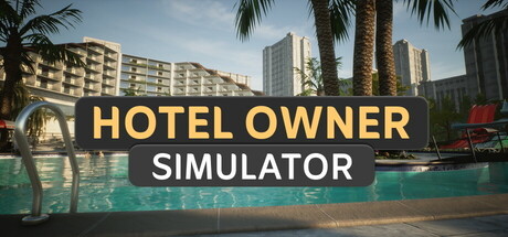 酒店老板模拟器 Build.18948595(Hotel Owner Simulator)免安装中文版-87软件库|绿色软件+破解游戏下载站