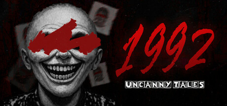 怪谈:1992 Build.19922854(Uncanny Tales 1992)免安装中文版-87软件库|绿色软件+破解游戏下载站