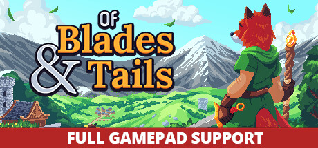 剑与狐尾|剑与尾巴 v1.1.6.1（Of Blades and Tails）免安装中文版-87软件库｜绿色软件+破解游戏下载站