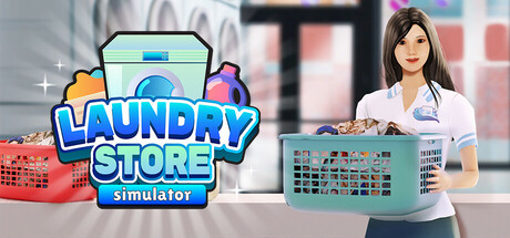 洗衣店模拟器 v7.0.2（Laundry Store Simulator）免安装中文版-87软件库｜绿色软件+破解游戏下载站