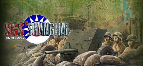 SGS淞沪会战 Build.20638442（SGS Battle For Shanghai）免安装中文版-87软件库｜绿色软件+破解游戏下载站