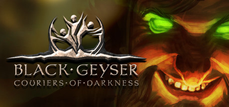 黑色间歇泉：黑暗的使者 v1.2.72 全DLC（Black Geyser: Couriers of Darkness）免安装中文版-87软件库｜绿色软件+破解游戏下载站