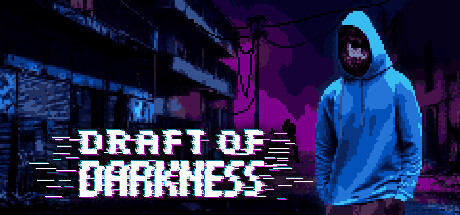 黑暗草案 Build 19133703(Draft of Darkness)免安装中文版-87软件库|绿色软件+破解游戏下载站