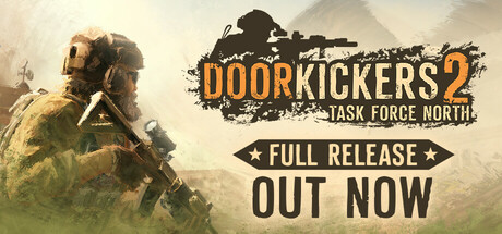 破门而入2:北方特遣部队 v1.12 送修改器(Door Kickers 2: Task Force North)免安装中文版-87软件库|绿色软件+破解游戏下载站