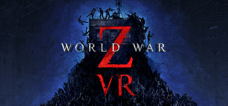 僵尸世界大战VR Build.19333239（World War Z VR）免安装英文版-87软件库｜绿色软件+破解游戏下载站