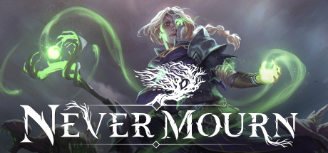 不朽之心 v0.9.5（Never Mourn）免安装中文版