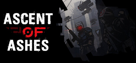 浴火复生 Build.19357685(Ascent of Ashes)免安装英文版-87软件库|绿色软件+破解游戏下载站