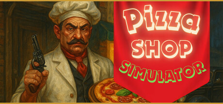 披萨店模拟器 Build.19108710（Pizza Shop Simulator）免安装中文版-87软件库｜绿色软件+破解游戏下载站