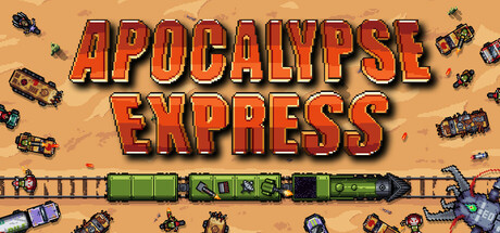 末日快车 v0.1.1.5(Apocalypse Express)免安装英文版-87软件库|绿色软件+破解游戏下载站