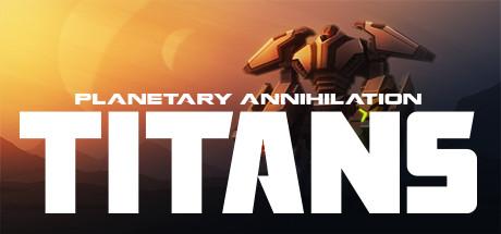 行星的毁灭:泰坦 v124610(Planetary Annihilation: TITANS)免安装中文版-87软件库|绿色软件+破解游戏下载站
