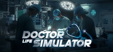 医生生活模拟器（Doctor Life Simulator）免安装中文版-87软件库｜绿色软件+破解游戏下载站