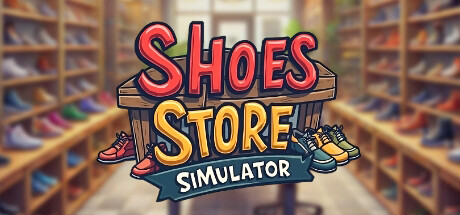 鞋店模拟器 v1.0.0（Shoes Store Simulator）免安装中文版-87软件库｜绿色软件+破解游戏下载站
