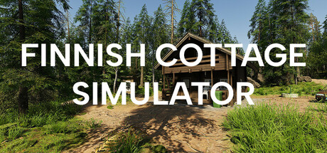 芬兰小屋模拟器 Build.18334262(Finnish Cottage Simulator)免安装中文版-87软件库|绿色软件+破解游戏下载站