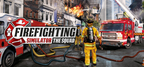 模拟消防英豪 Build.17269292(Firefighting Simulator - The Squad)免安装中文版-87软件库|绿色软件+破解游戏下载站