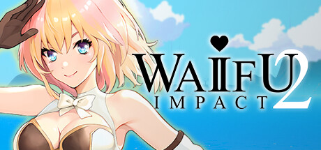 妻福冲击2 Build.16300535(WAIFU IMPACT 2)免安装中文版-87软件库|绿色软件+破解游戏下载站
