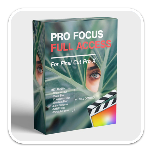 Pro Focus Pack Mac(焦点模糊效果fcpx插件)-87软件库｜绿色软件+破解游戏下载站