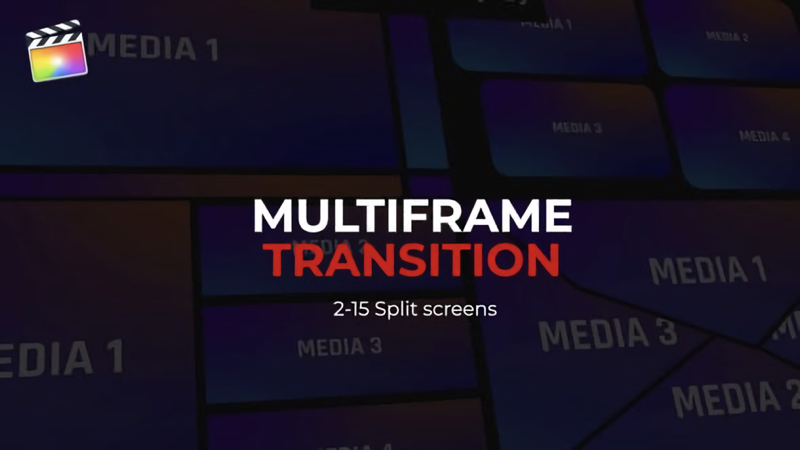 FCPX插件:创意多画面组合动态分屏转场过渡 Multiscreen Transition-87软件库｜绿色软件+破解游戏下载站