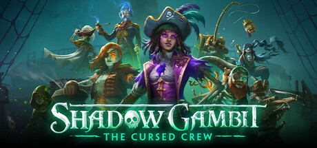 影子诡局 被诅咒的海盗 Build.21243261 全DLC（Shadow Gambit: The Cursed Crew）免安装中文版-87软件库｜绿色软件+破解游戏下载站