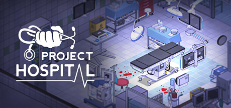 医院计划 v1.2.23726 全DLC 送修改器+沙盒模式满金币初始存档（Project Hospital）免安装中文版-87软件库｜绿色软件+破解游戏下载站