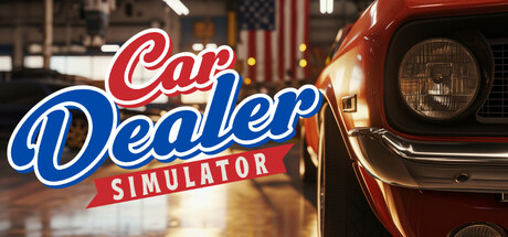 汽车经销商模拟器 v20260425（Car Dealer Simulator）免安装中文版-87软件库｜绿色软件+破解游戏下载站