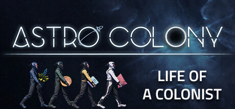 太空殖民地|星际殖民地 v1.0正式版（Astro Colony）免安装中文版-87软件库｜绿色软件+破解游戏下载站